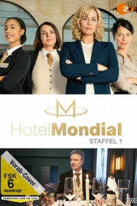 Смотреть Отель «Мондиаль» онлайн в качестве 720p