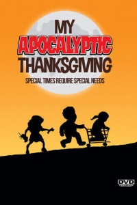 Смотреть Мой апокалиптический День благодарения онлайн в качестве 720p
